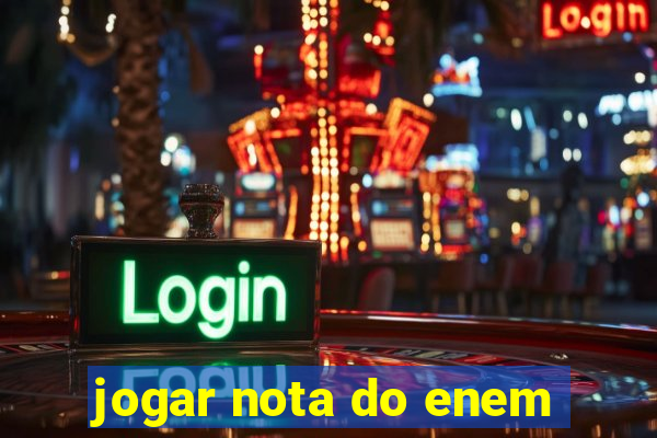 jogar nota do enem